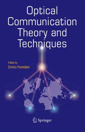 Forestieri | Optical Communication Theory and Techniques | Buch | 978-0-387-23132-7 | www.sack.de