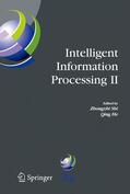 He |  Intelligent Information Processing II | Buch |  Sack Fachmedien