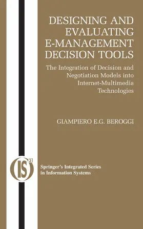 Beroggi |  Designing and Evaluating E-Management Decision Tools | eBook | Sack Fachmedien