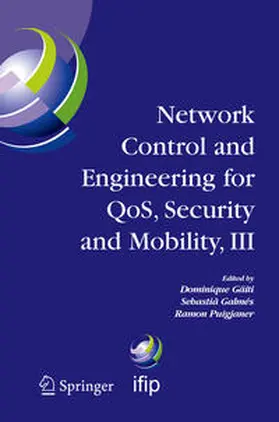 Gaïti / Galmés / Puigjaner |  Network Control and Engineering for QOS, Security and Mobility, III | eBook | Sack Fachmedien