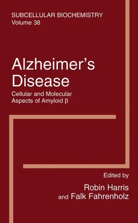 Fahrenholz / Harris |  Alzheimer's Disease: Cellular and Molecular Aspects of Amyloid beta | Buch |  Sack Fachmedien