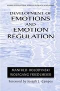 Holodynski / Friedlmeier |  Development of Emotions and Emotion Regulation | Buch |  Sack Fachmedien