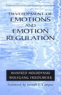Holodynski / Friedlmeier |  Development of Emotions and Emotion Regulation | eBook | Sack Fachmedien