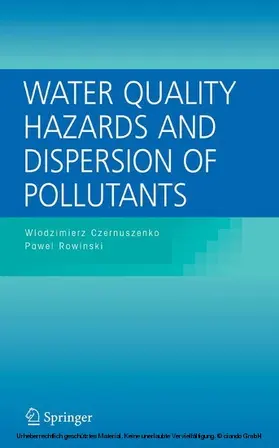 Czernuszenko / Rowinski |  Water Quality Hazards and Dispersion of Pollutants | eBook | Sack Fachmedien