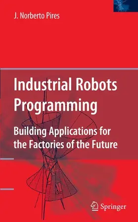Pires | Industrial Robots Programming | E-Book | www.sack.de