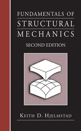 Hjelmstad |  Fundamentals of Structural Mechanics | eBook | Sack Fachmedien