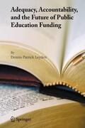 Leyden |  Adequacy, Accountability, and the Future of Public Education Funding | eBook | Sack Fachmedien