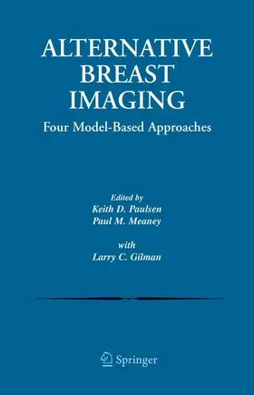 Paulsen / Gilman / Meaney |  Alternative Breast Imaging | Buch |  Sack Fachmedien