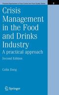 Doeg |  Crisis Management in the Food and Drinks Industry: A Practical Approach | Buch |  Sack Fachmedien