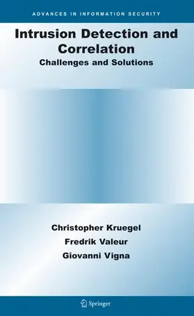 Kruegel / Valeur / Vigna |  Intrusion Detection and Correlation | Buch |  Sack Fachmedien