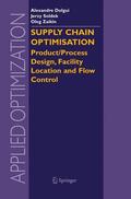 Dolgui / Soldek / Zaikin |  Supply Chain Optimisation | Buch |  Sack Fachmedien