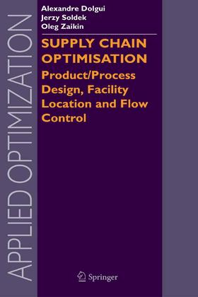 Dolgui / Soldek / Zaikin | Supply Chain Optimisation | E-Book | sack.de