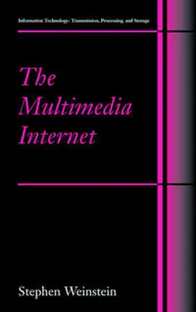 Weinstein |  The Multimedia Internet | Buch |  Sack Fachmedien