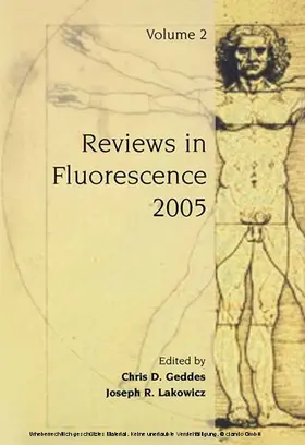 Geddes / Lakowicz |  Reviews in Fluorescence 2005 | eBook | Sack Fachmedien