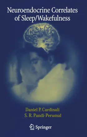 Neuroendocrine Correlates of Sleep/Wakefulness | E-Book | sack.de