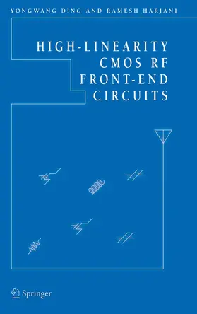Ding / Harjani |  High-Linearity CMOS RF Front-End Circuits | eBook | Sack Fachmedien