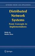 Jia / Zhou |  Distributed Network Systems | Buch |  Sack Fachmedien