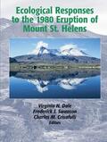 Dale / Crisafulli / Swanson |  Ecological Responses to the 1980 Eruption of Mount St. Helens | Buch |  Sack Fachmedien
