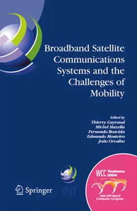 Gayraud / Mazella / Fernandes | Broadband Satellite Communication Systems and the Challenges of Mobility | E-Book | sack.de