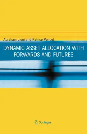Lioui / Poncet | Dynamic Asset Allocation with Forwards and Futures | E-Book | www.sack.de