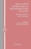Kitamura / Kuwahara |  Simulation Approaches in Transportation Analysis | Buch |  Sack Fachmedien