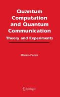 Pavicic |  Quantum Computation and Quantum Communication: | Buch |  Sack Fachmedien