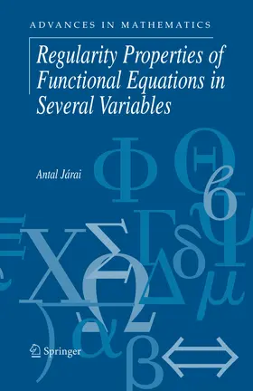 Járai |  Regularity Properties of Functional Equations in Several Variables | eBook | Sack Fachmedien