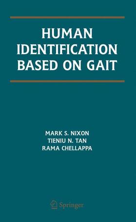 Nixon / Tan / Chellappa |  Human Identification Based on Gait | Buch |  Sack Fachmedien