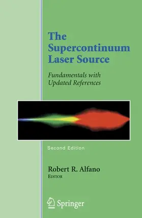 Alfano |  The Supercontinuum Laser Source | Buch |  Sack Fachmedien
