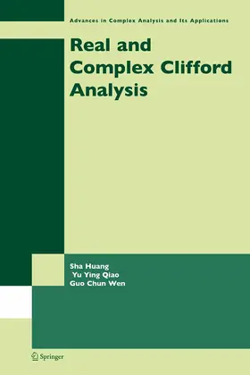 Huang / Qiao / Wen |  Real and Complex Clifford Analysis | eBook | Sack Fachmedien