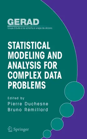 Duchesne / Rémillard |  Statistical Modeling and Analysis for Complex Data Problems | eBook | Sack Fachmedien