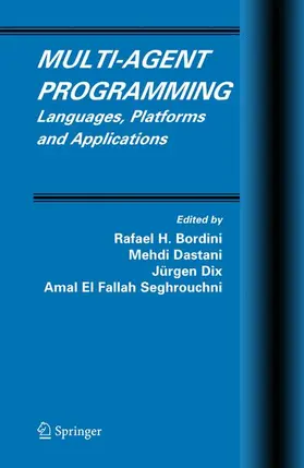 Bordini / El Fallah Seghrouchni / Dastani |  Multi-Agent Programming | Buch |  Sack Fachmedien