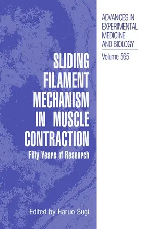 Sugi |  Sliding Filament Mechanism in Muscle Contraction | Buch |  Sack Fachmedien