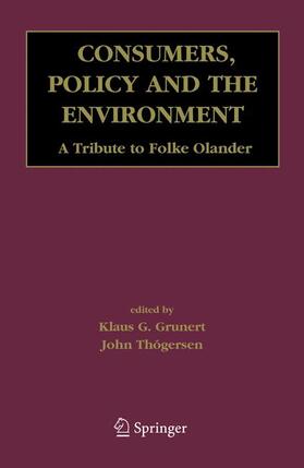 Grunert / Thøgersen | Consumers, Policy and the Environment | Buch | 978-0-387-25003-8 | sack.de