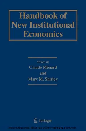Ménard / Menrad / Shirley |  Handbook of New Institutional Economics | eBook | Sack Fachmedien