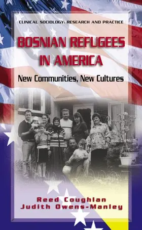 Coughlan / Owens-Manley |  Bosnian Refugees in America | Buch |  Sack Fachmedien