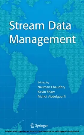 Chaudhry / Shaw / Abdelguerfi | Stream Data Management | E-Book | sack.de