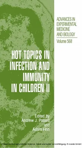 Pollard / Finn |  Hot Topics in Infection and Immunity in Children II | eBook | Sack Fachmedien