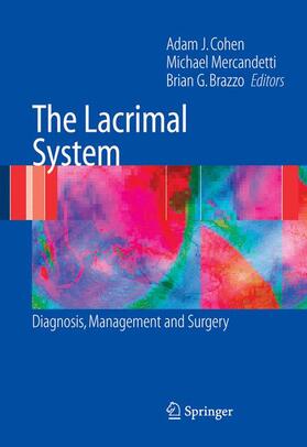 Cohen / Mercandetti / Brazzo |  The Lacrimal System | Buch |  Sack Fachmedien