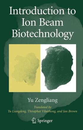 Yu | Introduction to Ion Beam Biotechnology | Buch | 978-0-387-25531-6 | sack.de