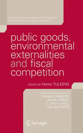 Chander / Drèze / Lovell |  Public Goods, Environmental Externalities and Fiscal Competition | eBook | Sack Fachmedien
