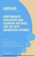 Girard / Sansò / Vazquez-Abad |  Performance Evaluation and Planning Methods for the Next Generation Internet | eBook | Sack Fachmedien