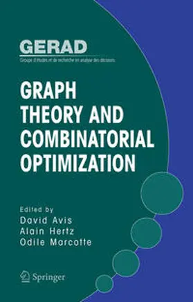 Avis / Hertz / Marcotte |  Graph Theory and Combinatorial Optimization | Buch |  Sack Fachmedien