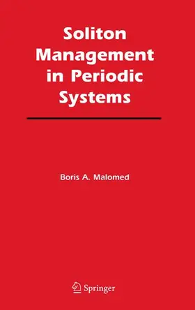 Malomed |  Soliton Management in Periodic Systems | Buch |  Sack Fachmedien