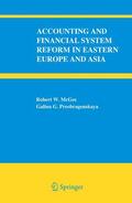 Preobragenskaya / McGee |  Accounting and Financial System Reform in Eastern Europe and Asia | Buch |  Sack Fachmedien