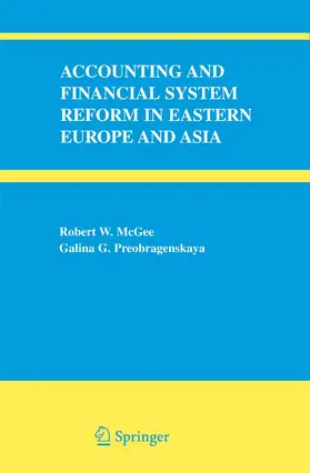 McGee / Preobragenskaya | Accounting and Financial System Reform in Eastern Europe and Asia | E-Book | sack.de