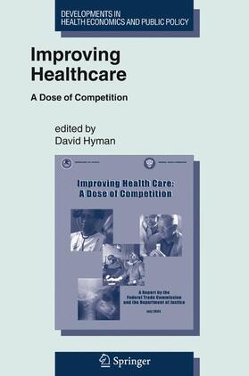 Hyman | Improving Healthcare | Buch | 978-0-387-25751-8 | sack.de