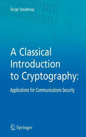 Vaudenay | A Classical Introduction to Cryptography | E-Book | www.sack.de