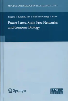 Koonin / Karev / Wolf |  Power Laws, Scale-Free Networks and Genome Biology | Buch |  Sack Fachmedien