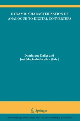 Dallet / Machado da Silva | Dynamic Characterisation of Analogue-to-Digital Converters | E-Book | www.sack.de